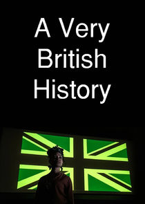 A Very British History poster