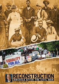 Reconstruction: America After the Civil War poster