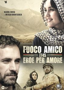 Fuoco amico: TF45 - Eroe per amore poster