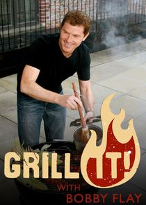 Grill It! with Bobby Flay poster