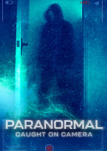 Paranormal Caught on Camera poster