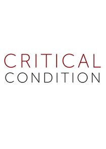 Critical Condition poster