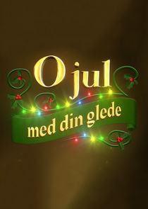 O jul med din glede poster