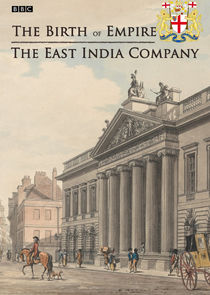 The Birth of Empire: The East India Company poster