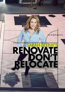Sarah Beeny's Renovate Don't Relocate poster