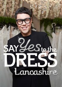 Say Yes to the Dress Lancashire poster