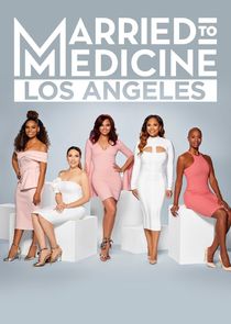 Married to Medicine Los Angeles poster