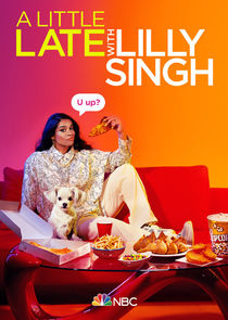 A Little Late with Lilly Singh poster