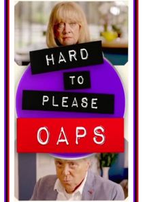 Hard to Please OAPs poster