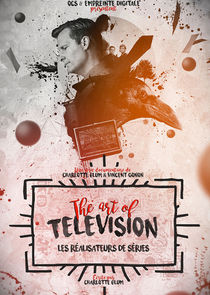 The Art of Television : les réalisateurs de séries poster