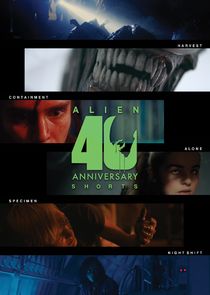 Alien 40th Anniversary Short Films poster