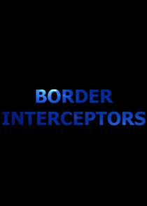 Border Interceptors poster