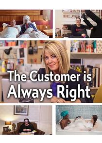 The Customer is Always Right poster