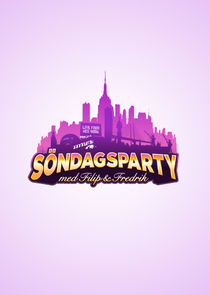 Söndagsparty med Filip och Fredrik poster