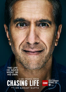 Chasing Life with Dr. Sanjay Gupta poster
