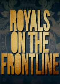 Royals on the Frontline poster