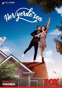 Her Yerde Sen poster