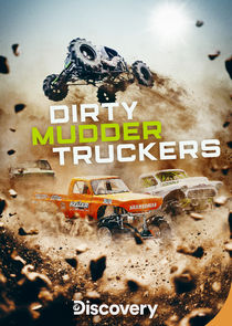 Dirty Mudder Truckers poster