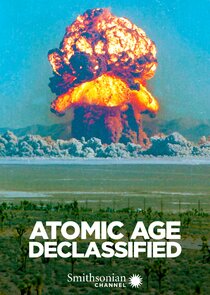 Atomic Age Declassified poster