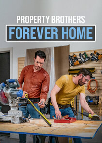 Property Brothers: Forever Home poster