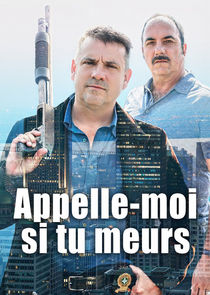Appelle-moi si tu meurs poster