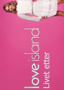 Love Island: Livet Etter poster