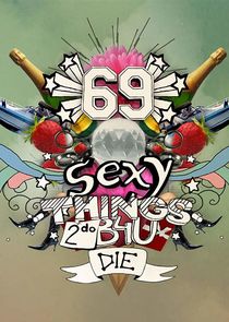 69 Sexy Things 2 Do B4U Die poster