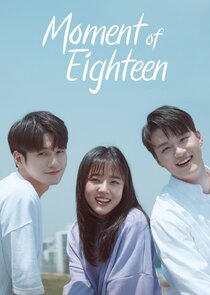 Moment at Eighteen poster
