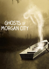 Ghosts of Morgan City poster