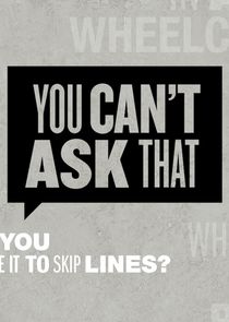 You Can't Ask That poster