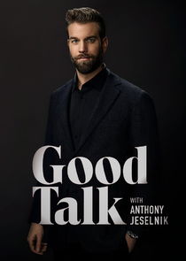 Good Talk with Anthony Jeselnik poster