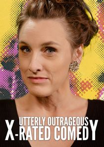 Utterly Outrageous X-Rated Comedy poster