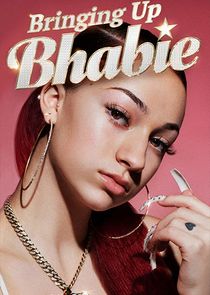 Bringing Up Bhabie poster
