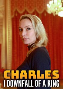 Charles I: Downfall of a King poster