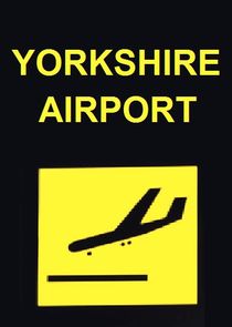 Yorkshire Airport poster