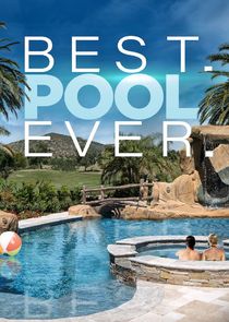 Best. Pool. Ever. poster