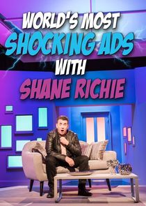 The World's Most Shocking Ads with Shane Richie poster