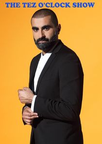 The Tez O'Clock Show poster