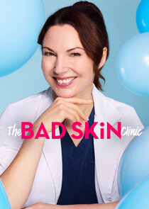 The Bad Skin Clinic poster