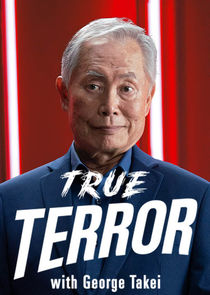 True Terror with George Takei poster