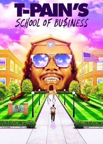 T-Pain's School of Business poster