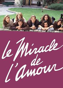 Le miracle de l'amour poster