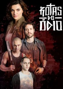 Rotas do ódio poster