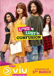 Love, Lust & Confusion poster