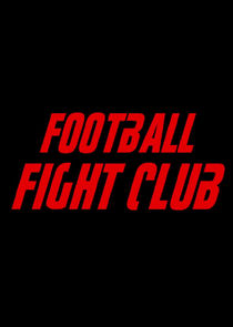 Football Fight Club poster