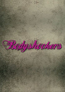 Bodyshockers poster