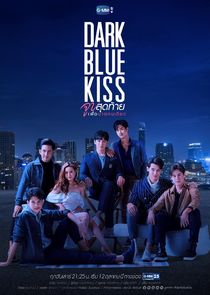 Dark Blue Kiss poster