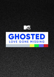 MTV's Ghosted: Love Gone Missing poster