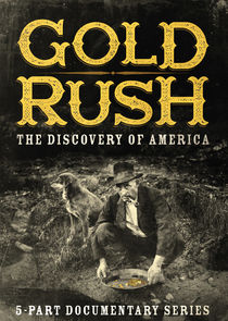 Gold Rush: The Discovery of America poster
