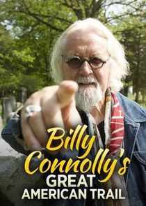 Billy Connolly's Great American Trail poster